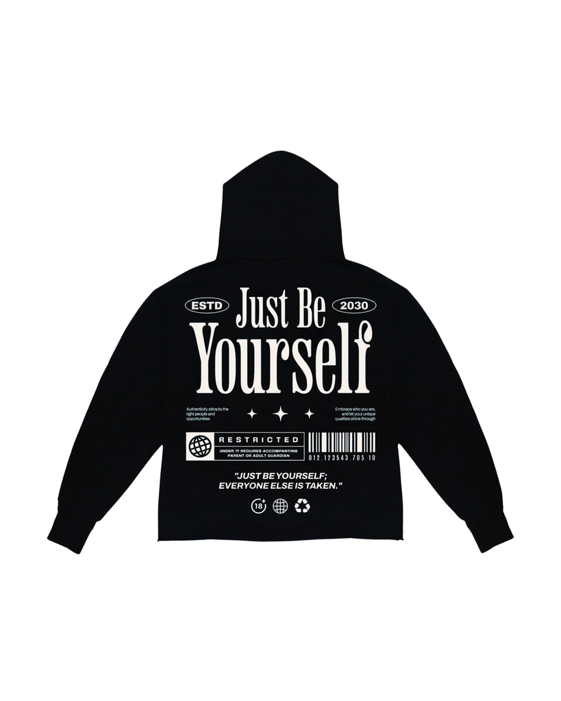 Hoodie Just Be Yourself