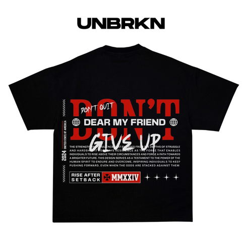 T-shirt Oversize Don't Give Up
